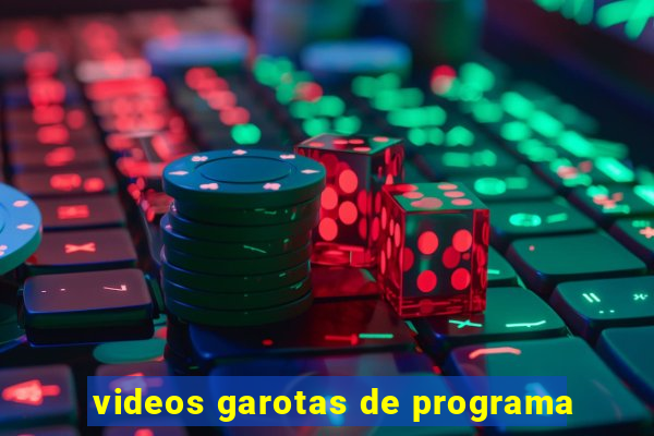 videos garotas de programa